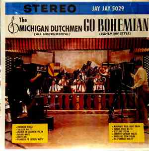 The Michigan Dutchmen - Go Bohemian