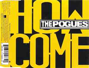 The Pogues - How Come
