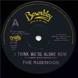 The Rubinoos - I Think We're Alone Now
