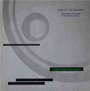 Various - Soul Of The Machine - The Windham Hill Sampler Of New Electronic  ...