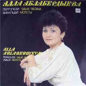 Алла Аблабердыева, Дж. Б. Перголези, А. Вивальди - Алла Аблабердыева
