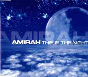 Amirah - This Is The Night