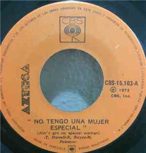 Azteca - Ain't Got No Special Woman - Can't Take The Funk Out Of Me