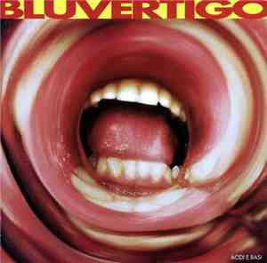 Bluvertigo - Acidi E Basi