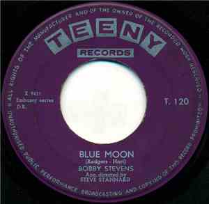 Bobby Stevens - Blue Moon