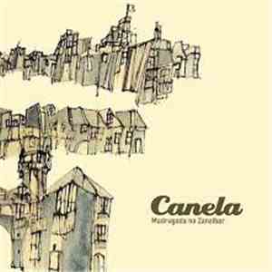 Canela  - Madrugada No Zanzibar