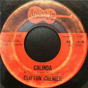Clifton Chenier - Calinda / You Know It Ain't Fair