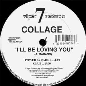 Collage  - I'll Be Loving You