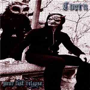 Coven - Your Last Relapse