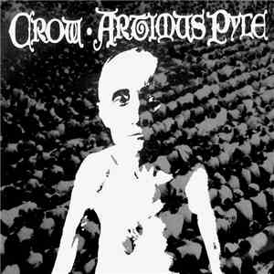 Crow  · Artimus Pyle - Crow · Artimus Pyle