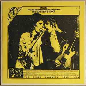 David Bowie - Bowie And The Spiders From Mars'  Last Stand His Master's Voi ...