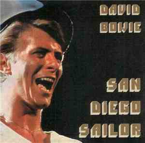 David Bowie - San Diego Sailor