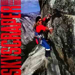 David Lee Roth - Skyscraper