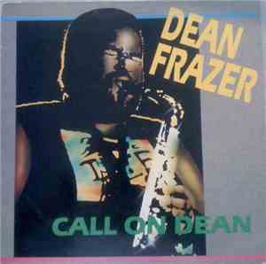 Dean Frazer - Call On Dean