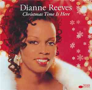 Dianne Reeves - Christmas Time Is Here