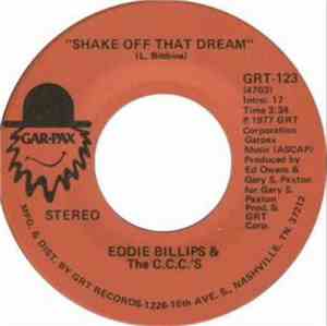 Eddie Billips & The C.C.C.s - Shake Off That Dream / Mrs. M