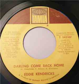 Eddie Kendricks - Darling Come Back Home / Loving You The Second Time Aroun ...