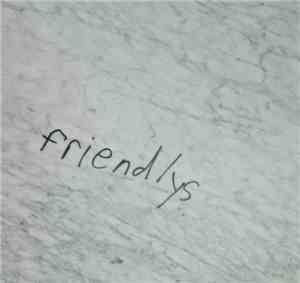 Friendlys - Dabbing