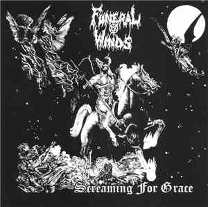Funeral Winds / Abigail  - Screaming For Grace / Abigail