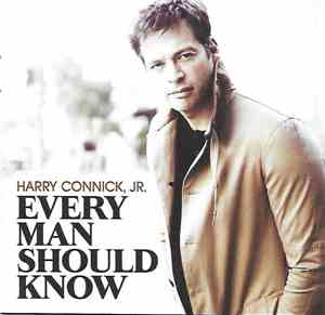 Harry Connick, Jr. - Every Man Should Know