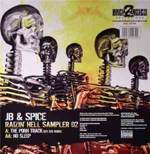 JB & Spice - Raizin' Hell LP Sampler - Part 2