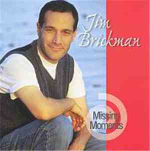 Jim Brickman - Missing Moments