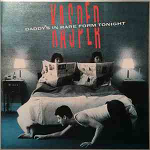 Kasper - Daddy's In Rare Form Tonight