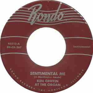 Ken Griffin  - Sentimental Me / My Blue Heaven