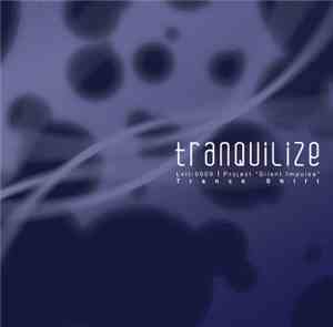 Lix  - Tranquilize