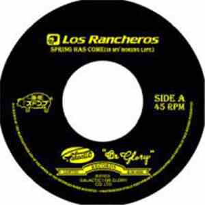 Los Rancheros - Spring Has Come (In My Boring Life)