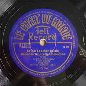 Lothar Loeffler - Spielt Beliebte Operettenmelodien