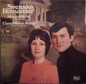 Margot Rödin, Claes-Håkan Ahnsjö - Svenska Romanser