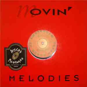 Movin' Melodies - Movin' Melodies E.P.
