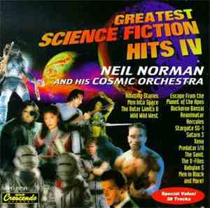 Neil Norman And His Cosmic Orchestra - Greatest Science Fiction Hits IV