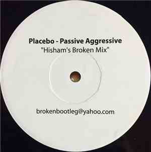 Placebo - Passive Aggressive