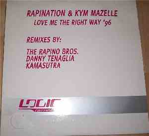 Rapination & Kym Mazelle - Love Me The Right Way '96