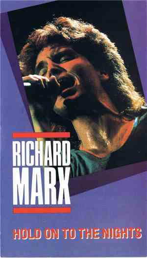 Richard Marx - Hold On To The Nights