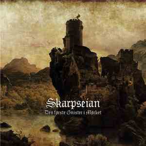 Skarpseian - Den Første Gnister I Mørket