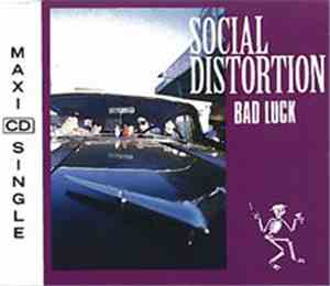 Social Distortion - Bad Luck