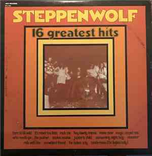 Steppenwolf - 16 Greatest Hits