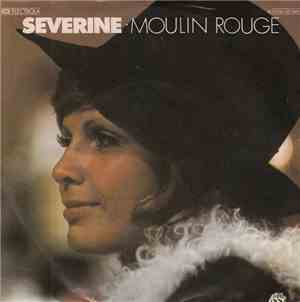 Séverine - Moulin Rouge