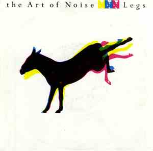 The Art Of Noise - Legs