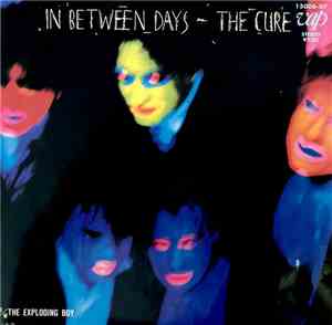 The Cure - In Between Days
