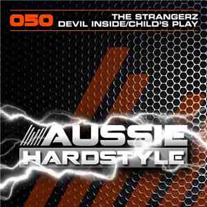 The Strangerz  - Devil Inside / Child's Play