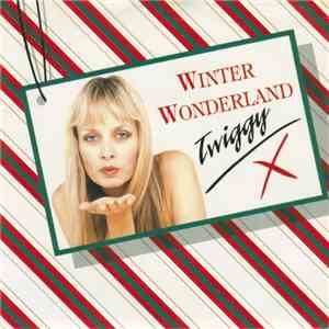 Twiggy  - Winter Wonderland