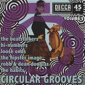 Various - Decca Mod Masters • Circular Grooves Volume 2