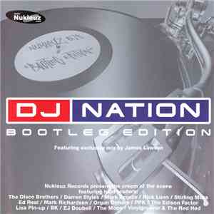 Various - DJ Nation Bootleg Edition