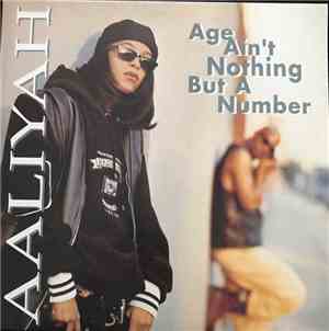 Aaliyah - Age Ain't Nothing But A Number