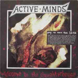 Active Minds  - Welcome To The Slaughterhouse