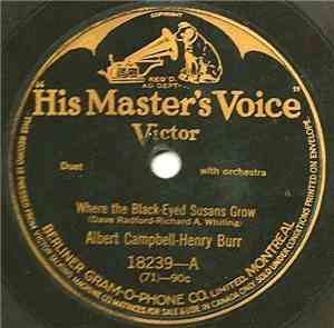 Albert Campbell  - Henry Burr / Orpheus Quartet - Where The Black-Eyed Susa ...